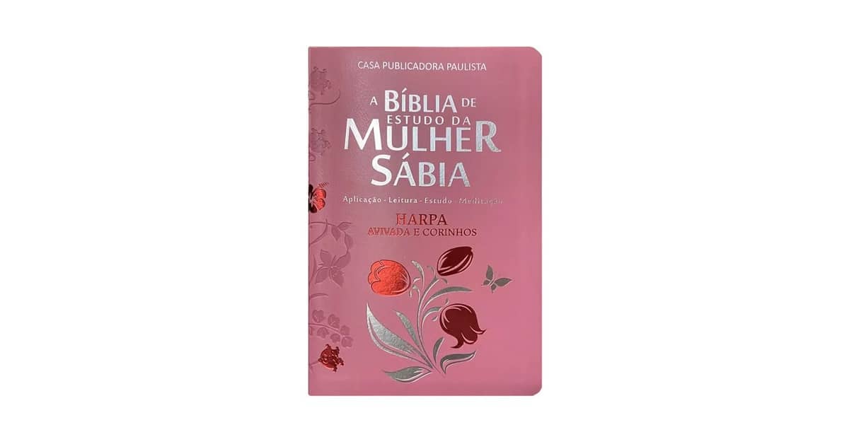 Melhor Bíblia de Estudo Feminina com Harpa: Guia