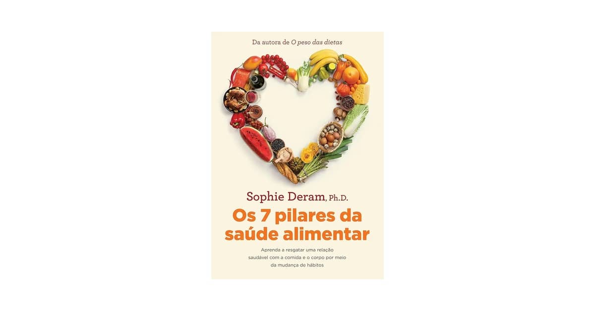 Melhores livros sobre alimentação saudável: Guia Prático