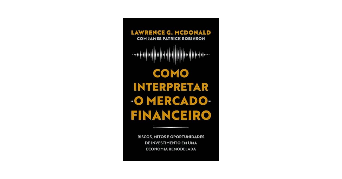 Melhores Livros Sobre Mercado Financeiro: Top 10 Essenciais