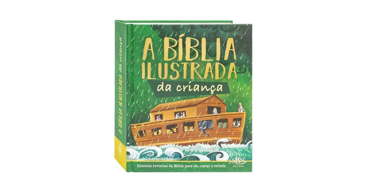 Qual a Melhor Bíblia Infantil Ilustrada? 5 Opções Encantadoras