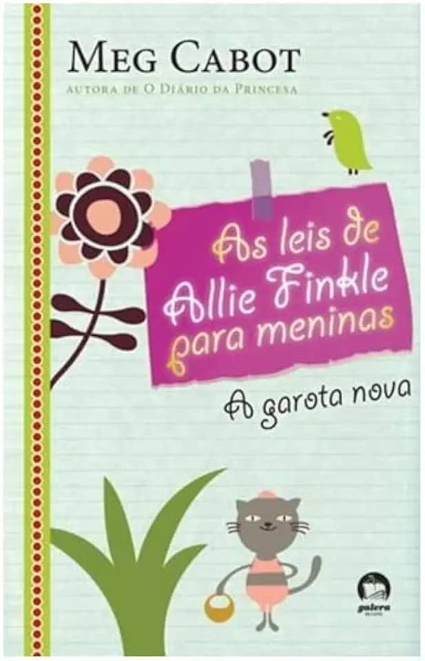 As leis de Allie Finkle para meninas: A garota nova (Vol. 2)