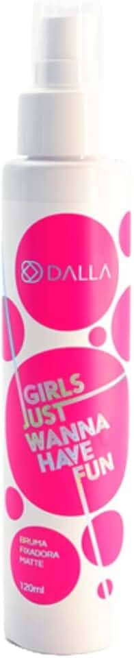 Bruma Fixadora Matte - Linha Girls Just Wanna Have Fun Dalla - Dalla
