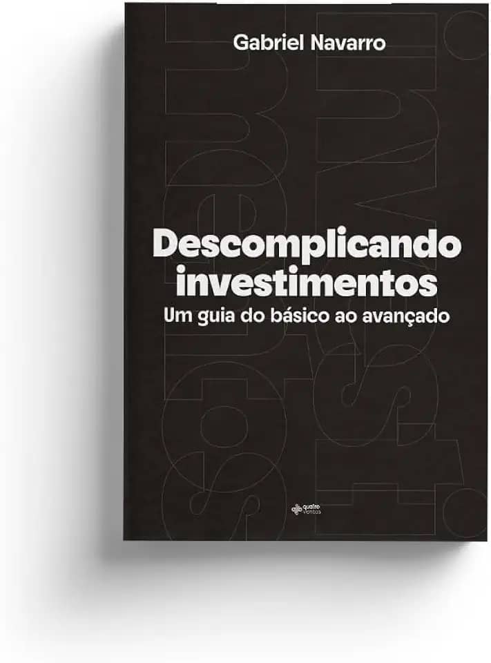 Descomplicando Investimentos: Um guia do básico ao avançado