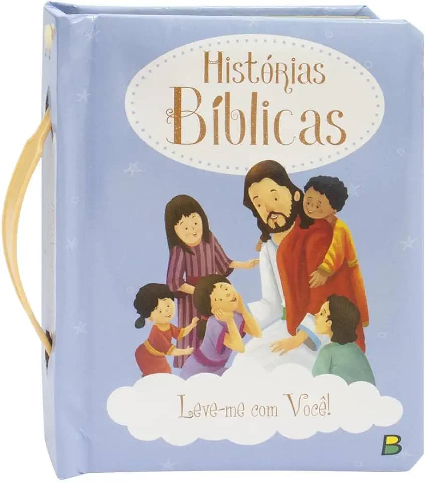 Leve-me Com Você! Histórias Bíblicas