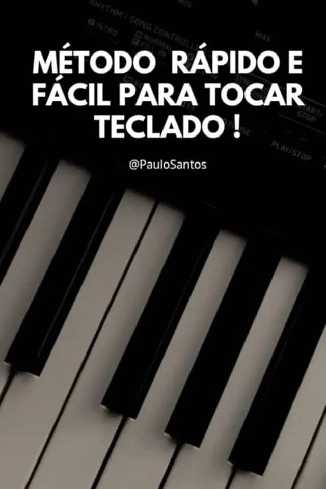 MÉTODO RÁPIDO E FÁCIL PARA TOCAR TECLADO (Aprenda teclado do Zero passo a passo )