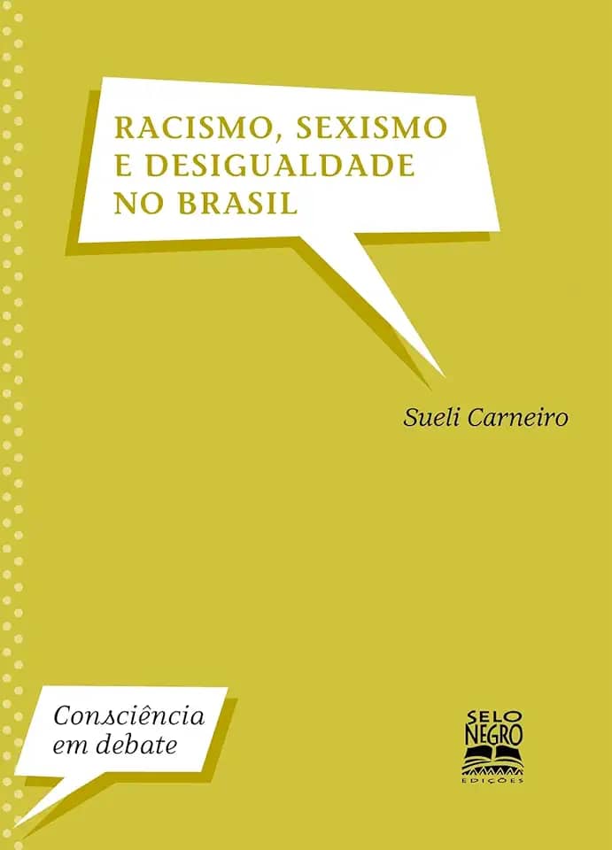 Racismo, sexismo e desigualdade no Brasil