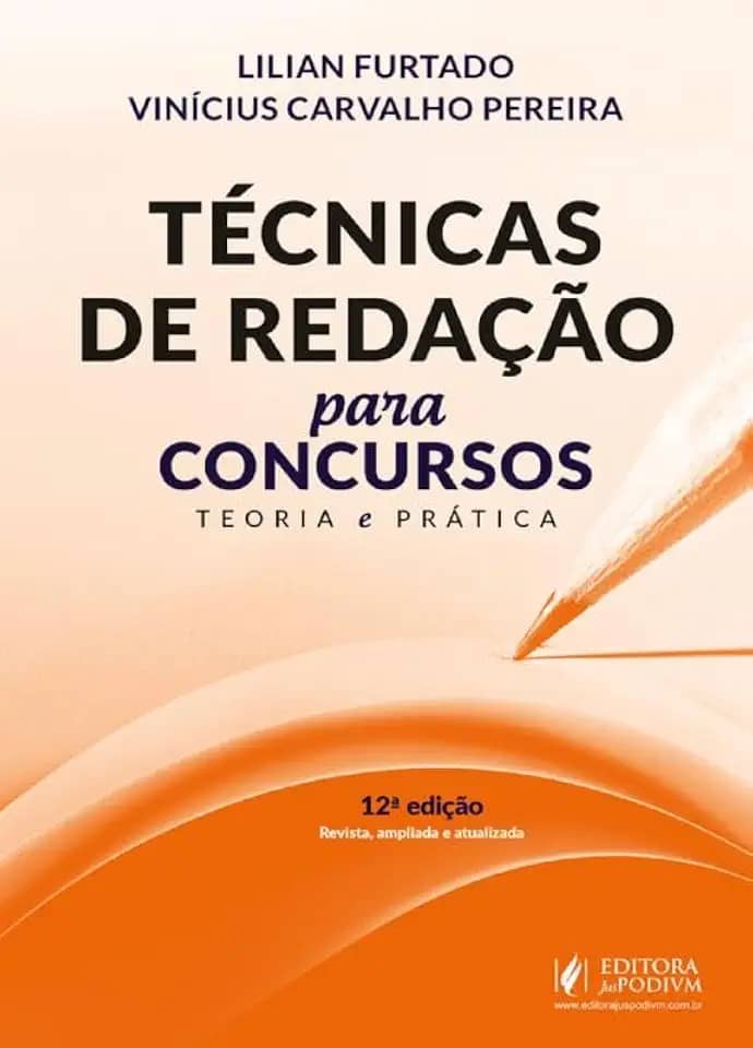 Técnicas de Redação para Concursos - Teoria e Prática - 12ª Edição (2025)