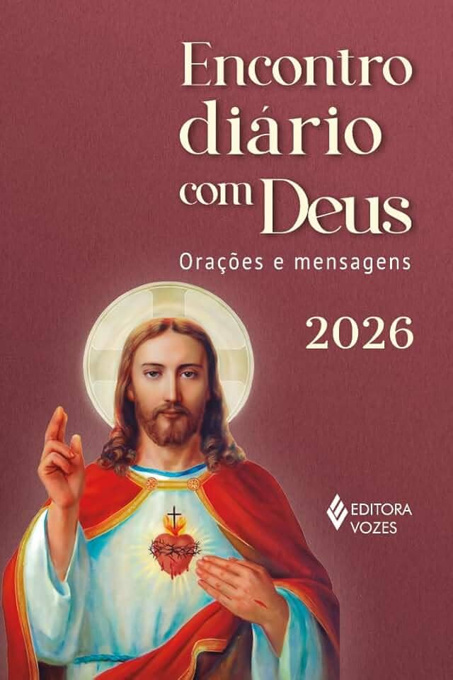 Encontro diário com Deus 2026: Orações e Mensagens