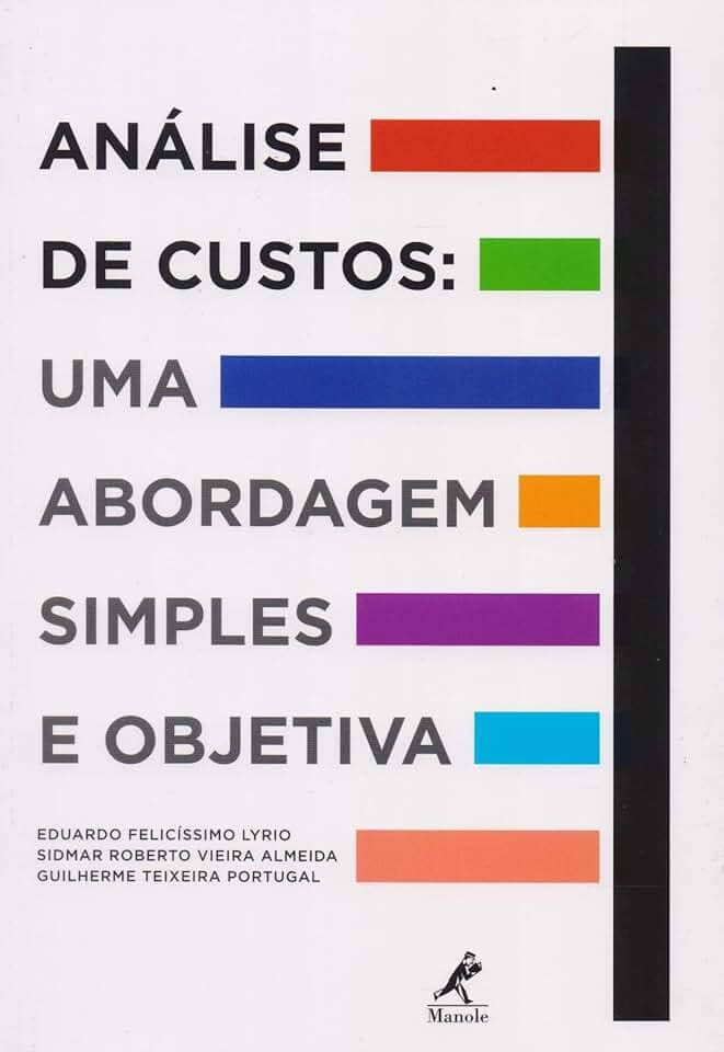 Análise de custos: Uma abordagem simples e objetiva