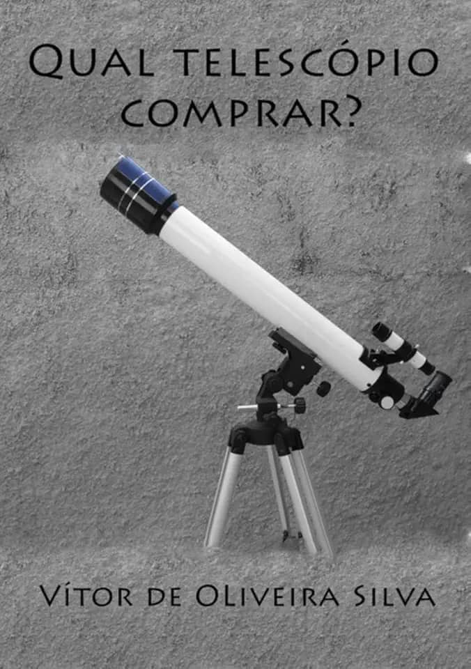 Qual Telescópio Comprar?