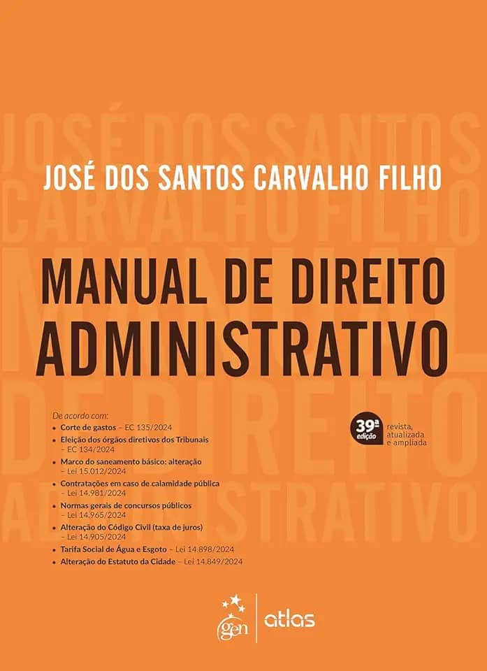 Manual de Direito Administrativo - 39ª Edição 2025