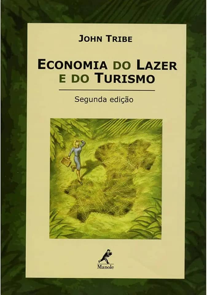 Economia do lazer e do turismo