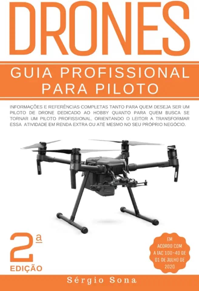 Drones: Guia Profissional para Piloto | 2º Edição (Portuguese Edition)