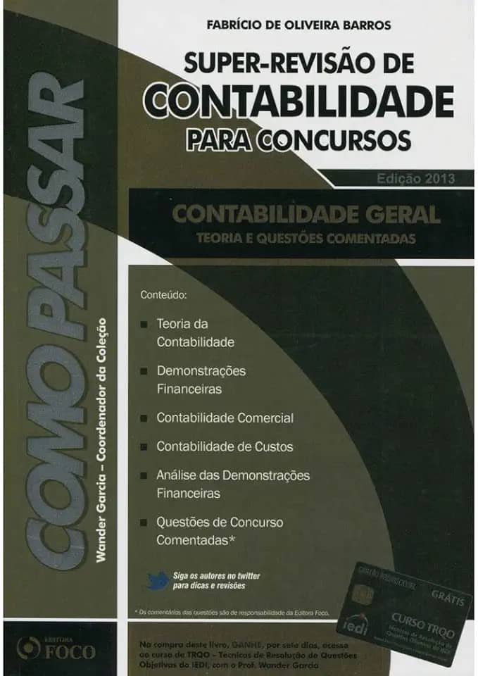 Super-Revisão de Contabilidade Para Concursos: Contabilidade Geral: Teoria e Questões Comentadas