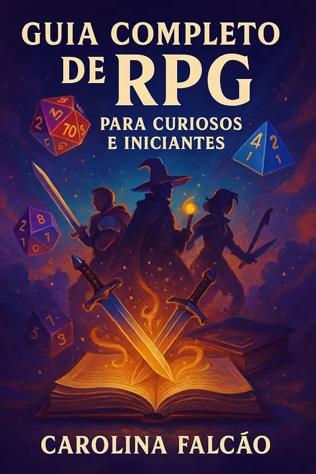 GUIA DE RPG PARA CURIOSOS E INICIANTES (Multiverso Lúdico)