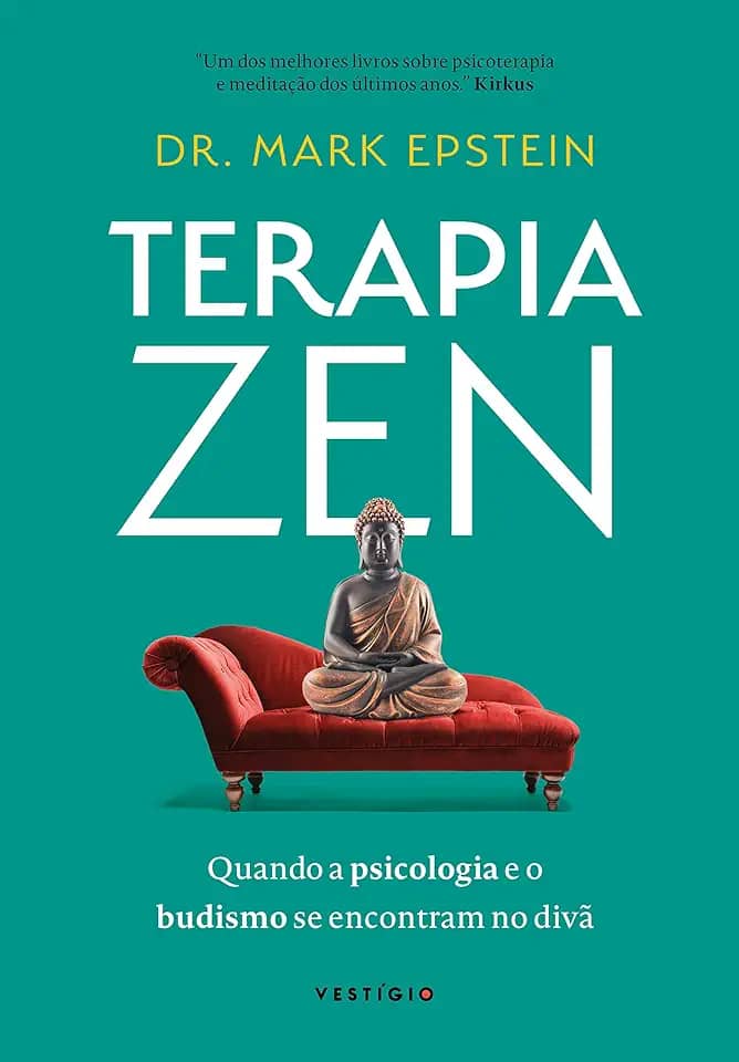 Terapia zen: Quando a psicologia e o budismo se encontram no divã