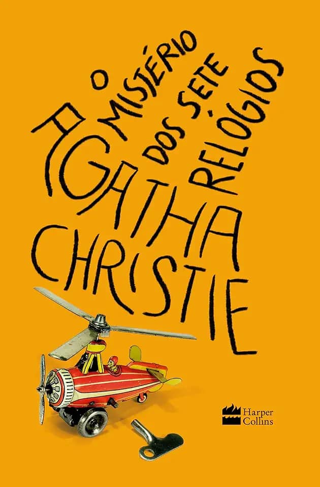 O mistério dos sete relógios – A obra que inspirou a série 'Os Sete Relógios de Agatha Christie' da Netflix