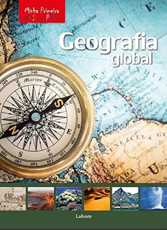 Minha Primeira Enciclopédia - Geografia Global