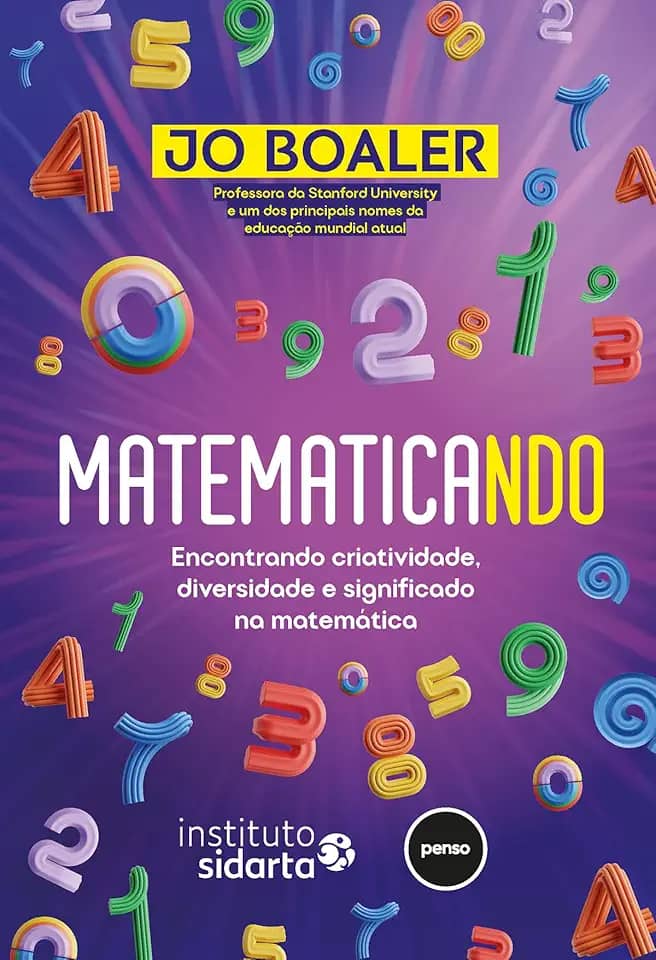Matematicando: Encontrando Criatividade, Diversidade e Significado na Matemática