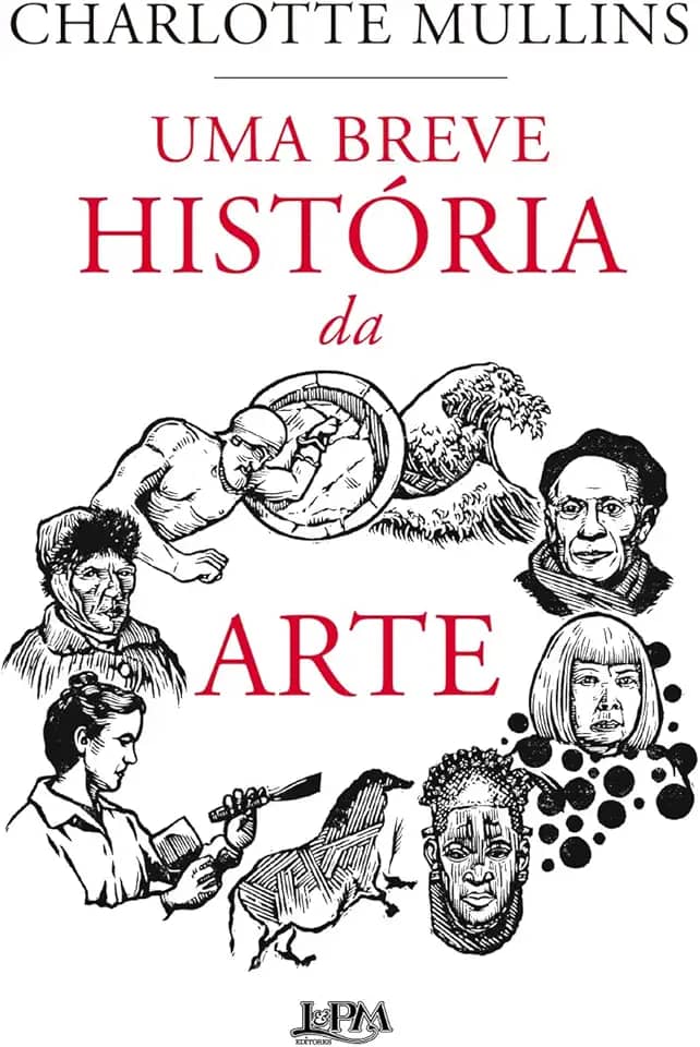 Uma Breve História da Arte