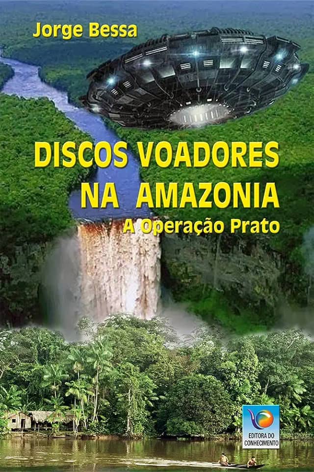 Discos Voadores Na Amazônia: A Operação Prato