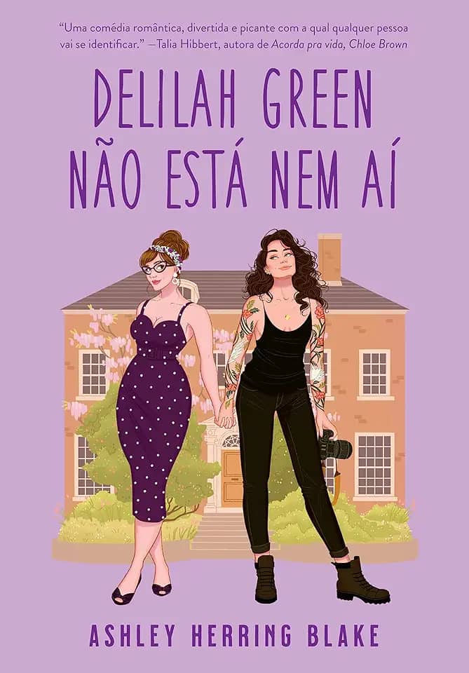 Delilah Green não está nem aí (Bright Falls – Livro 1)