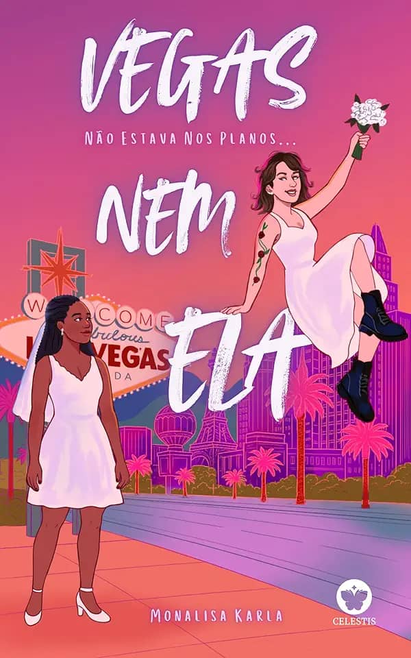 Vegas Não Estava nos Planos... Nem Ela!