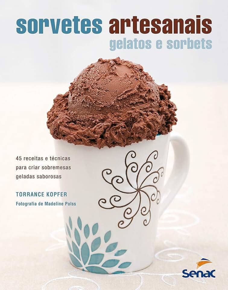 Sorvetes artesanais: Gelatos e sorbets