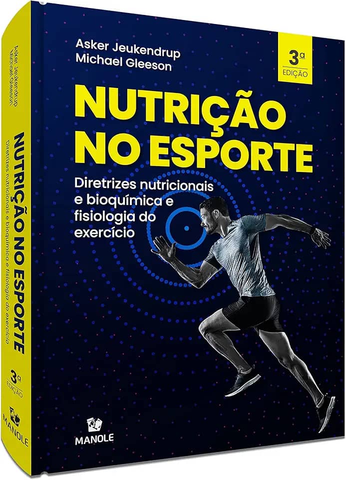 Nutrição no esporte: Diretrizes nutricionais e bioquímica e fisiologia do exercício