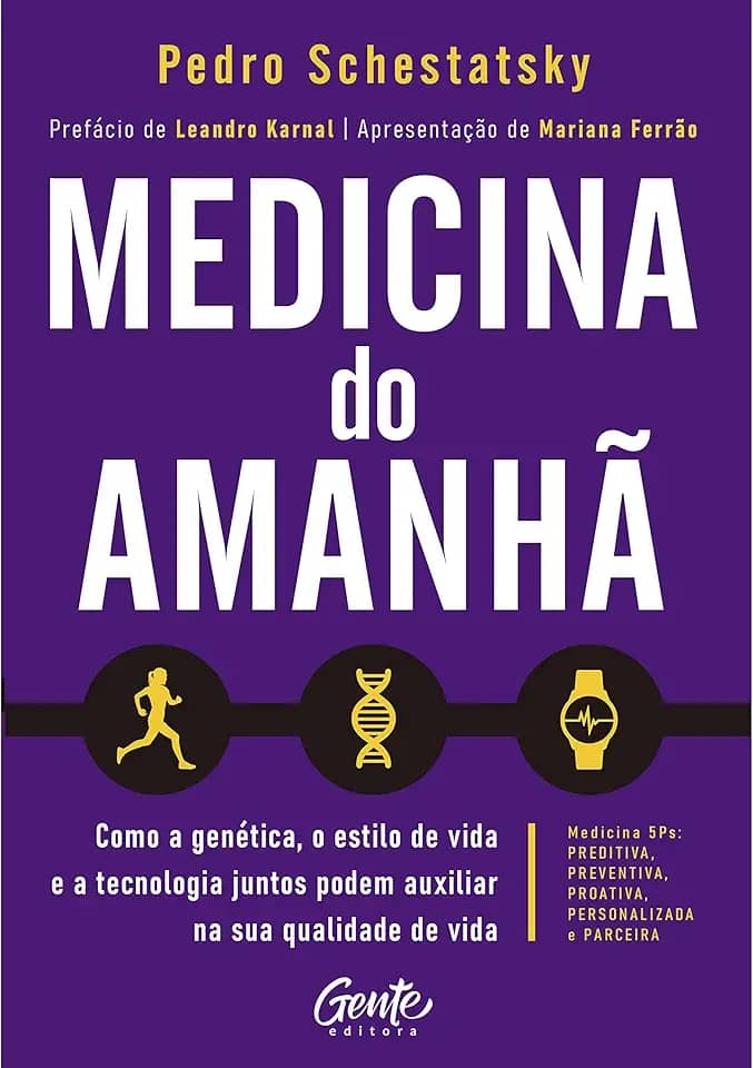 Medicina do amanhã: Como a genética, o estilo de vida e a tecnologia juntos podem auxiliar na sua qualidade de vida.