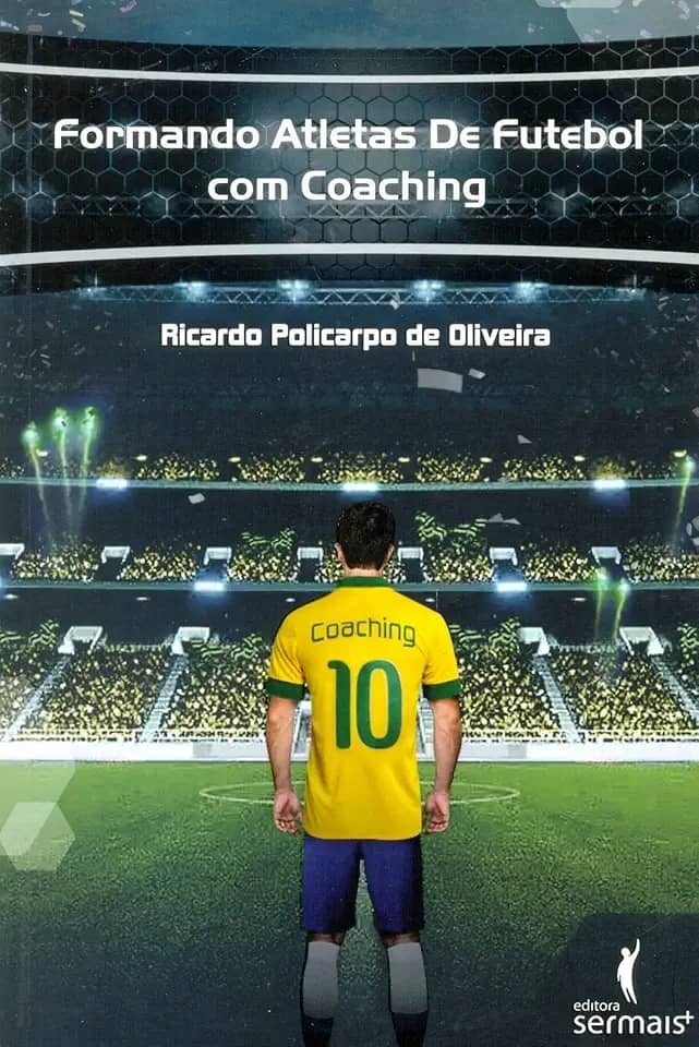 Formando Atletas de Futebol com Coaching