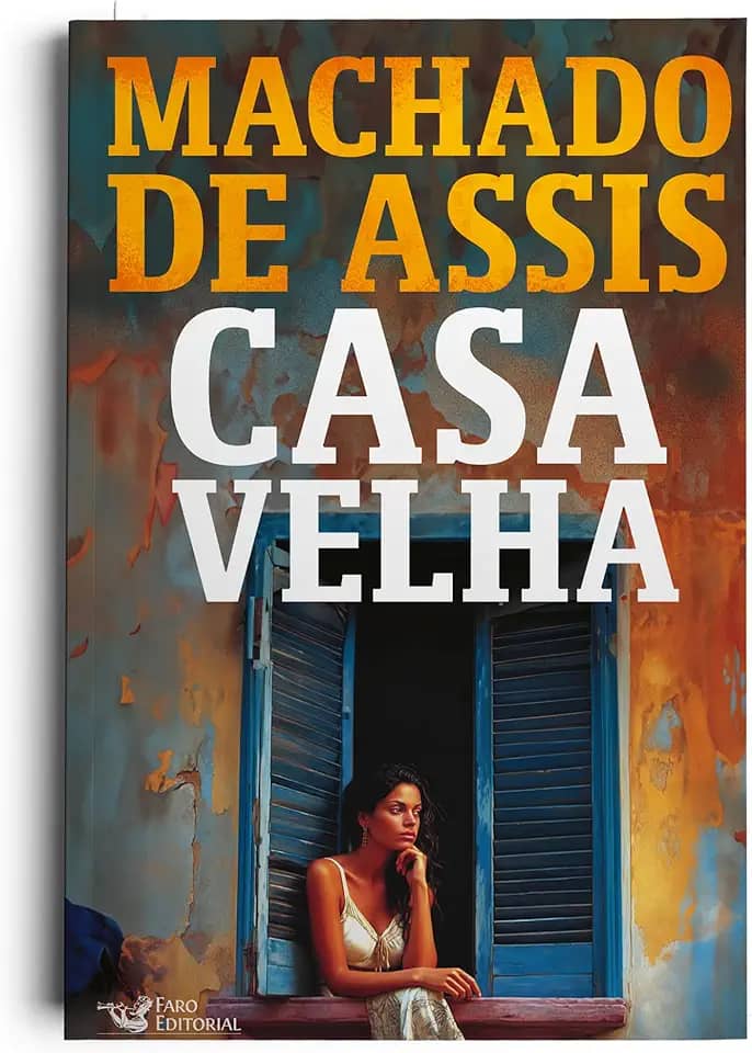 Casa velha – Edição com ilustrações