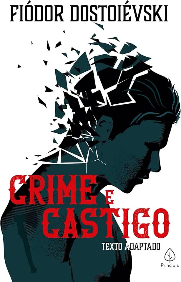 Crime e castigo (Clássicos da literatura mundial)