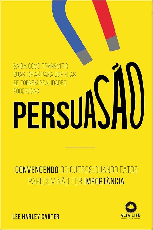 Persuasão: Convencendo os outros quando fatos parecem não ter importância