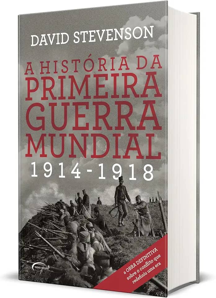 A história da Primeira Guerra Mundial: 1914-1918