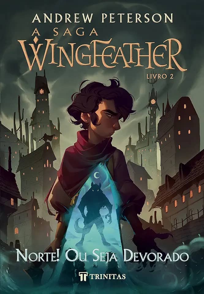 A Saga Wingfeather: Norte! Ou Seja Devorado