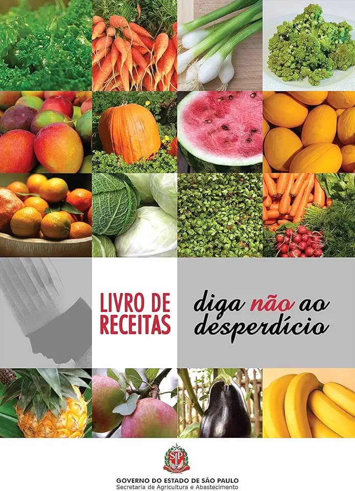 Livro de receitas: diga não ao desperdício