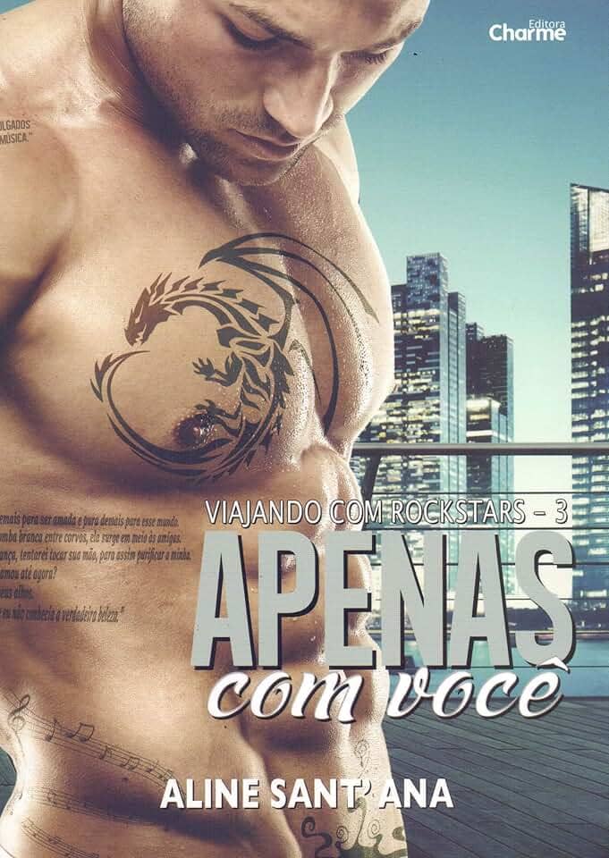 Apenas com Você . Viajando com Rockstars - Livro 3