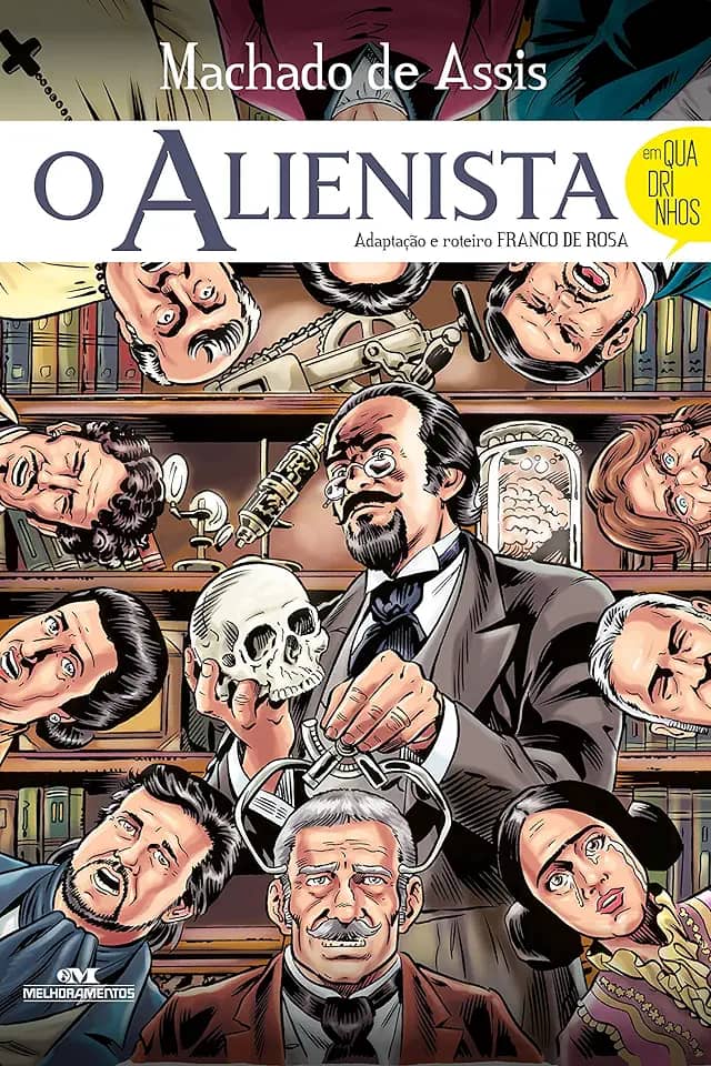 O alienista: Em quadrinhos (Clássicos em quadrinhos)