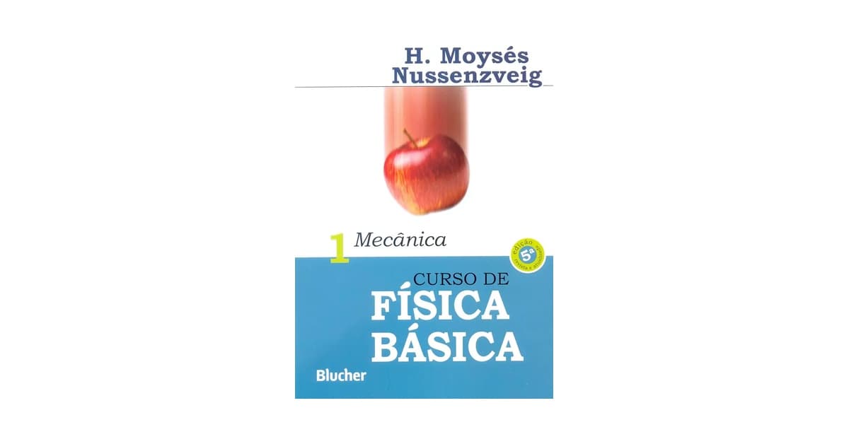 Melhor Livro de Física 1: O Guia do Calouro de Exatas