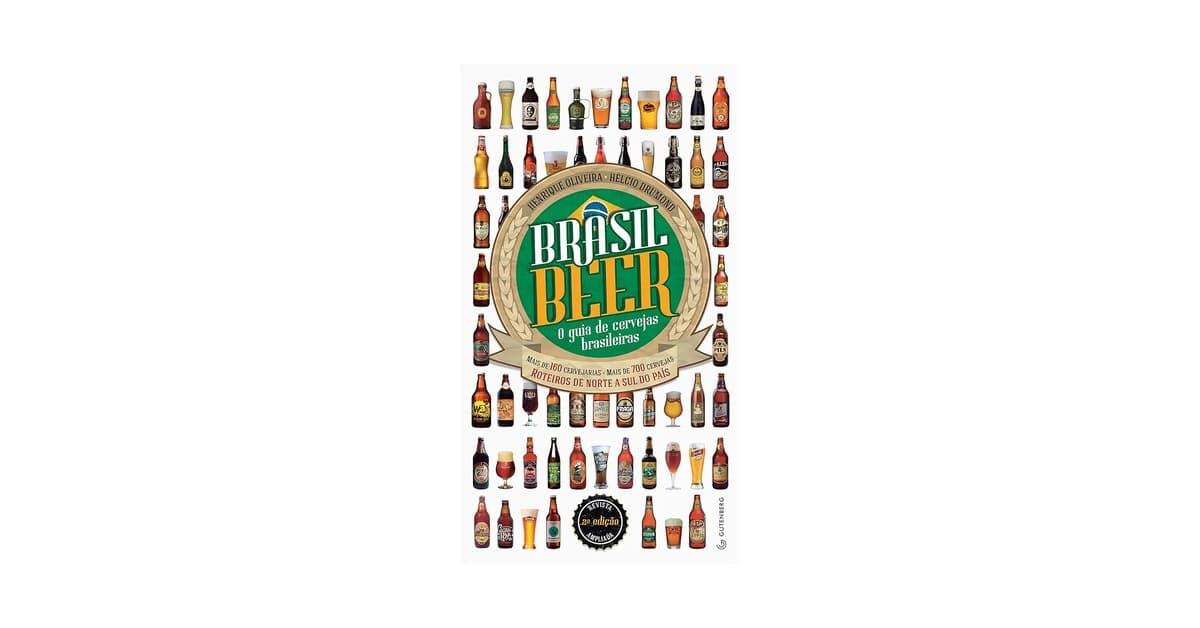 Melhores Cervejas do Brasil: Lager, Weiss e Mais