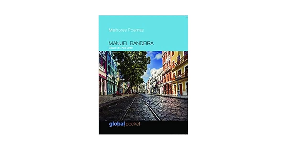 Melhores poemas manuel bandeira pdf: Qual a Edição Ideal?