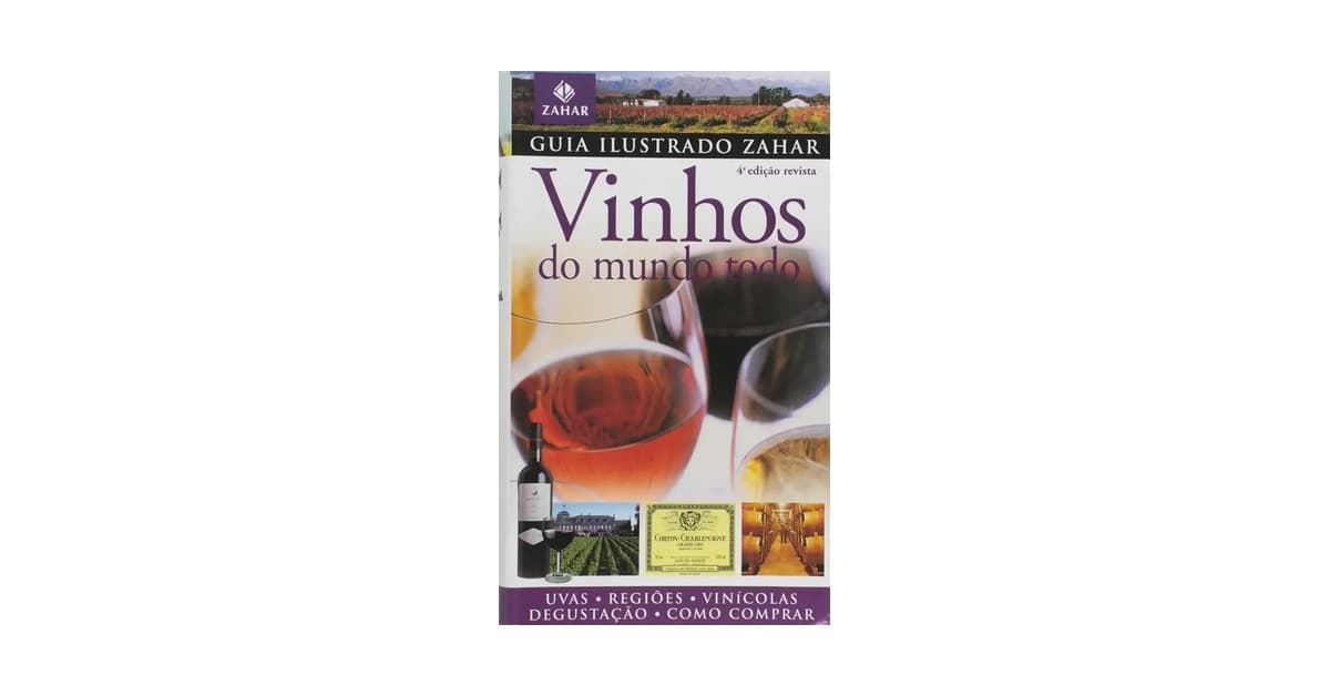 Melhor Vinho do Mundo Brasileiro: 7 Rótulos Nacionais