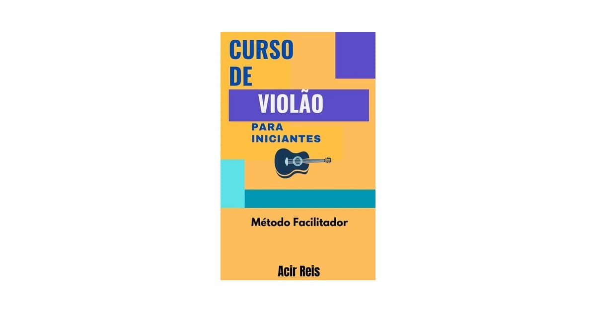 Qual a Melhor marca de violão para iniciantes: O Guia