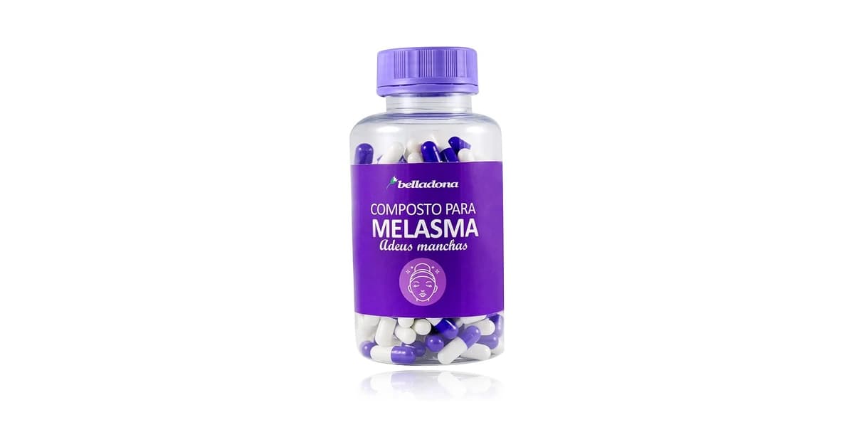 Qual o Melhor Comprimido para Melasma? 10 Potentes