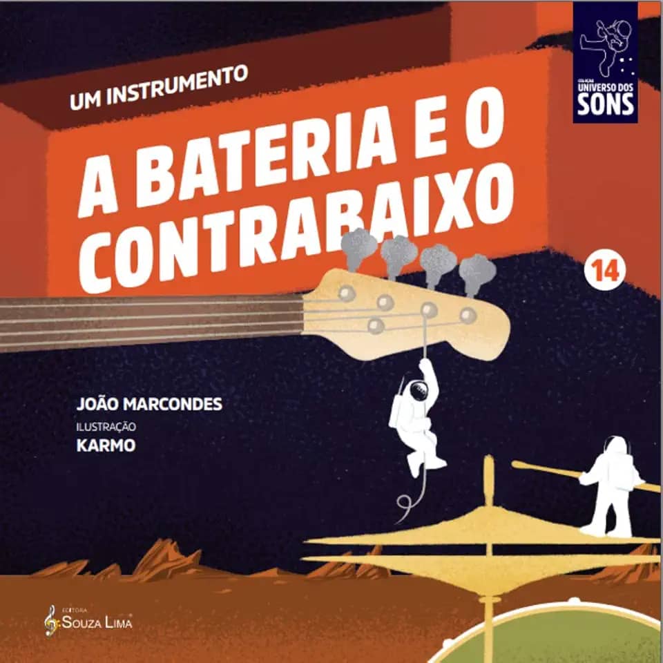 A Bateria e o Contrabaixo (Um Instrumento Livro 14)