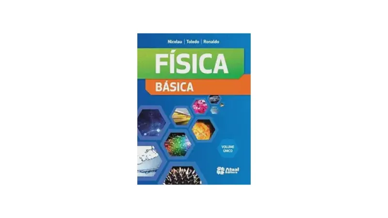 Melhor Livro de Física Básica: Guia Para Vestibular e Graduação