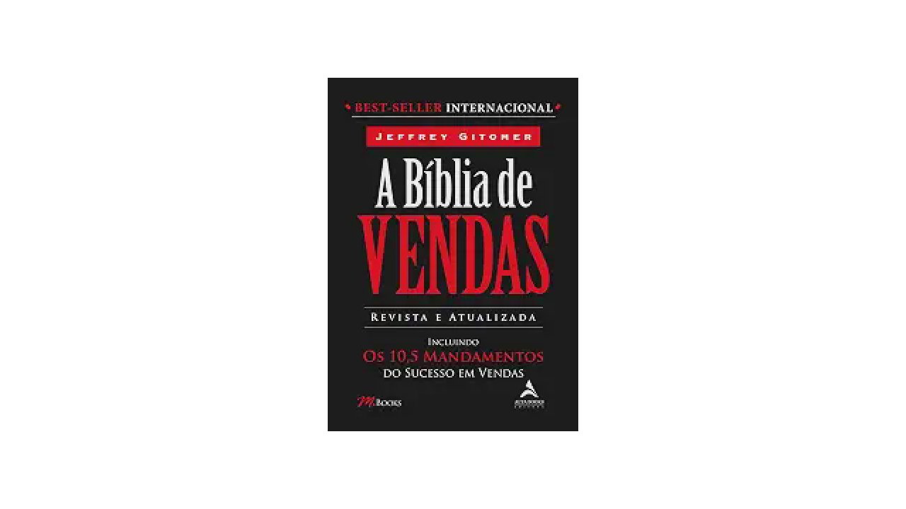 Melhor Livro de Vendas do Mundo: Qual Metodologia?
