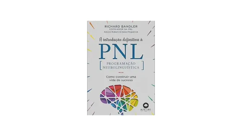 Melhor Livro PNL para Iniciantes: Top 10 Práticos