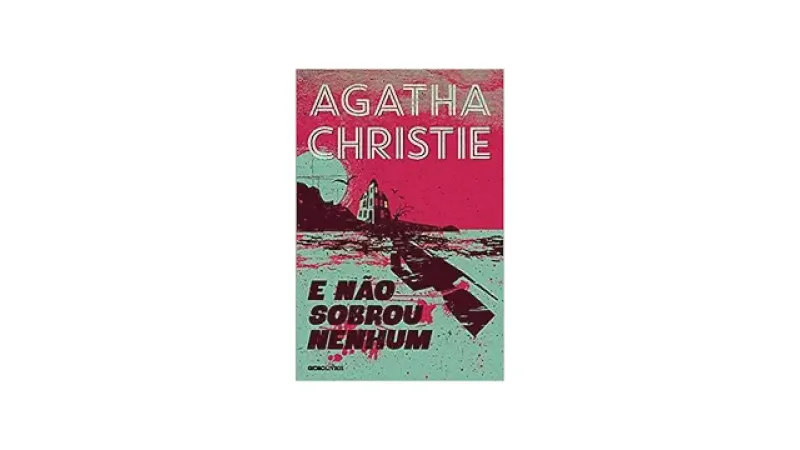 Melhores Livros Agatha Christie: Top 10 de Suspense